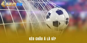 Kèo châu Á là gì?  