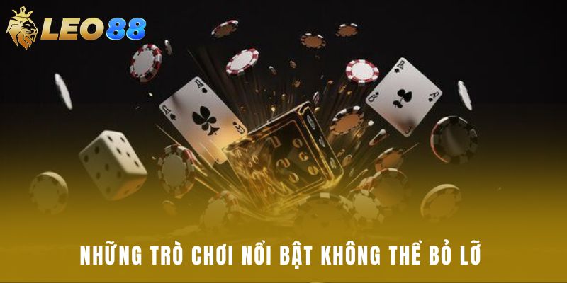 Những trò chơi nổi bật không thể bỏ lỡ